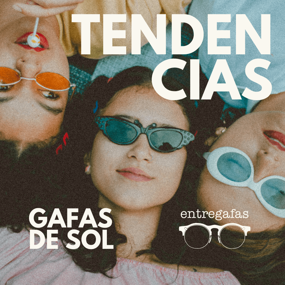 Tendencias en gafas de sol para esta temporada