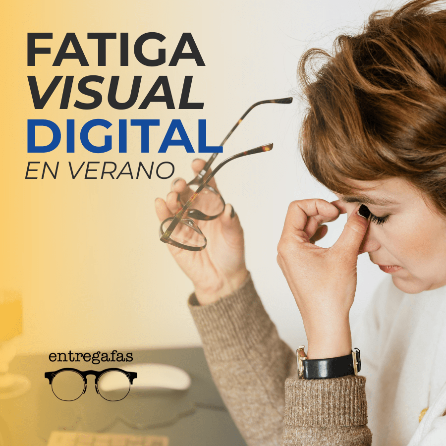 Fatiga visual digital verano